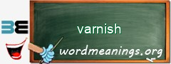 WordMeaning blackboard for varnish